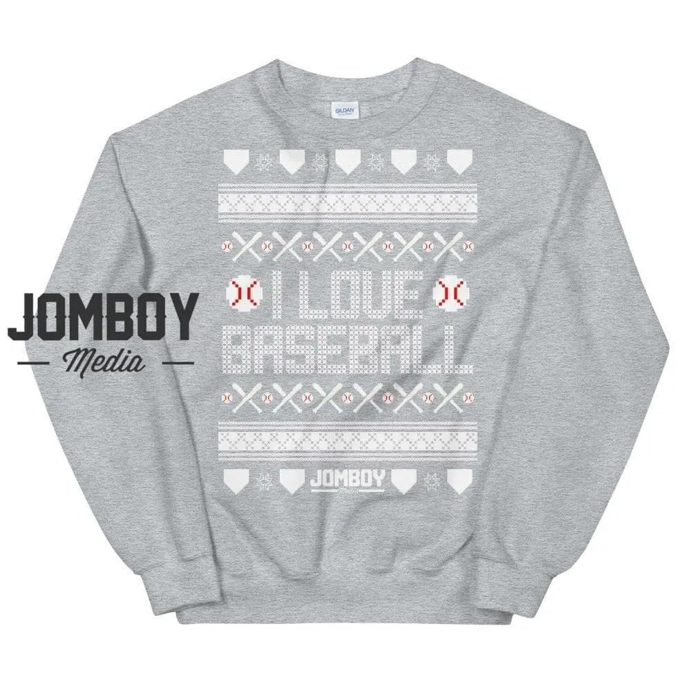 I Love Baseball | Festive Holiday Sweater