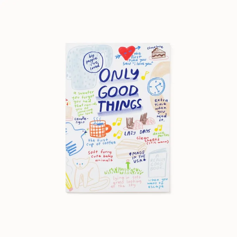 Only Good Things Notebook